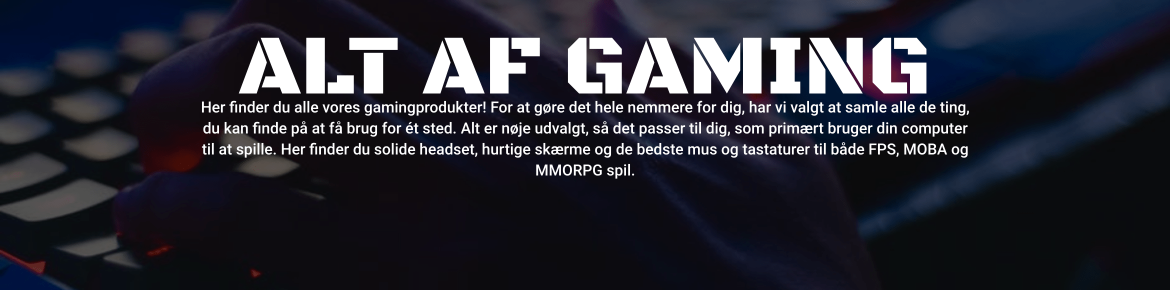 Alt af gaming